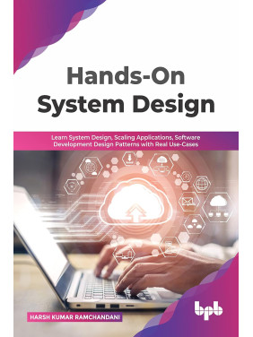 Buy Hands On System Design by Harsh Kumar Ramchandani