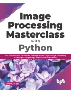 Image Processing Masterclass with Python