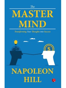 Buy THE MASTER MIND: TRANSFORMING YOUR THOUGHT INTO SUCCESS 
