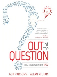 Out of the Question: How Curious Leaders Win