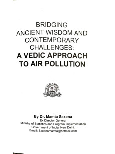 BRIDGING ANCIENT WISDOM AND CONTEMPORARY CHALLENGES: A VEDIC APPROACH TO AIR POLLUTION