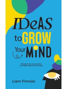 Ideas to Grow Your Mind