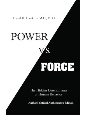 Power Vs Force : The Hidden...