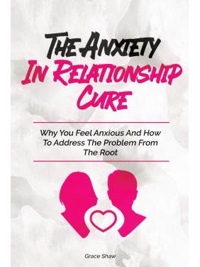 The Anxiety In Relationship...