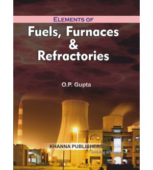 Elements of Fuels, Furnaces...