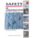 Safety Management in Construction (Principles and Practice)