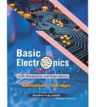 Basic Electronics with Simulations and Experiments