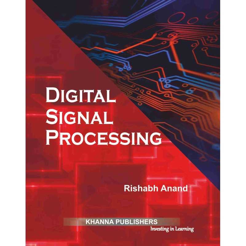 Buy Digital Signal Processing Online by Rishabh Anand Buy Digital Signal Processing Online by Rishabh Anand
