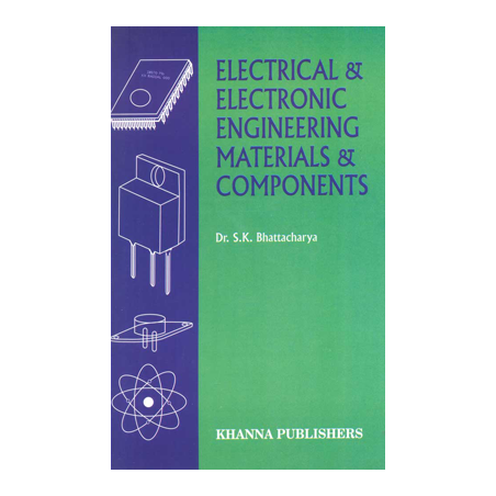 Electrical and Electronics Engineering Materials and Components