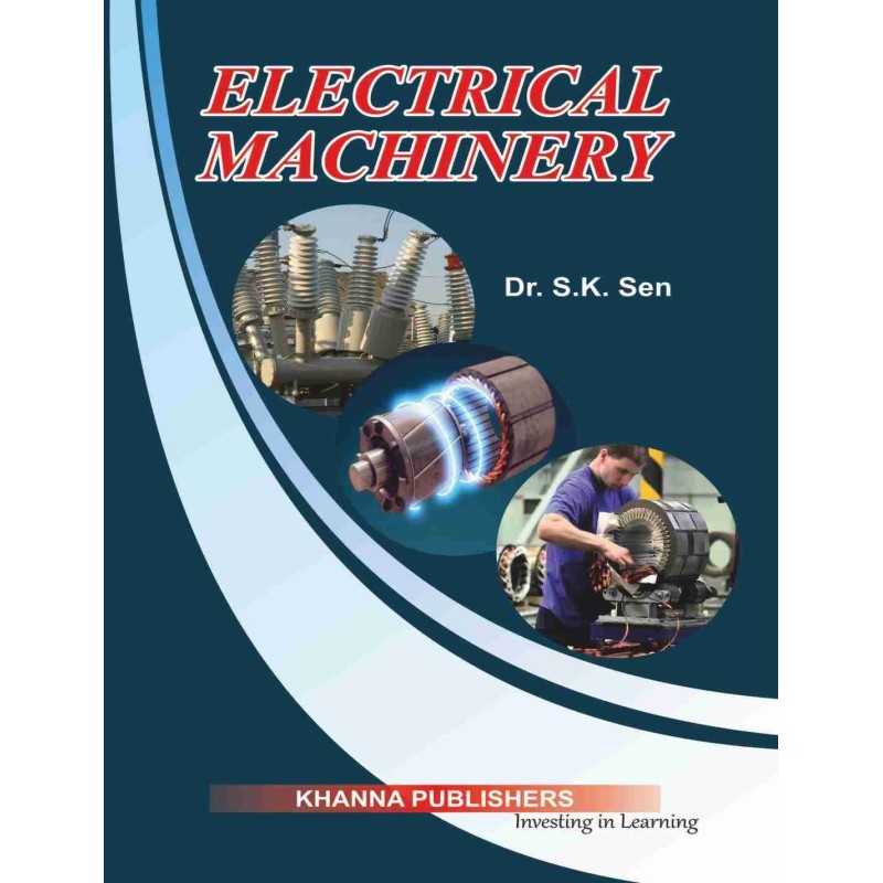 Buy Electrical Machinery Online by Dr. S.K. Sen