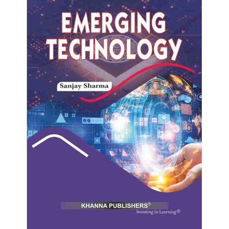 Buy Emerging Technology Online by Sanjay Sharma Buy Emerging Technology Online by Sanjay Sharma