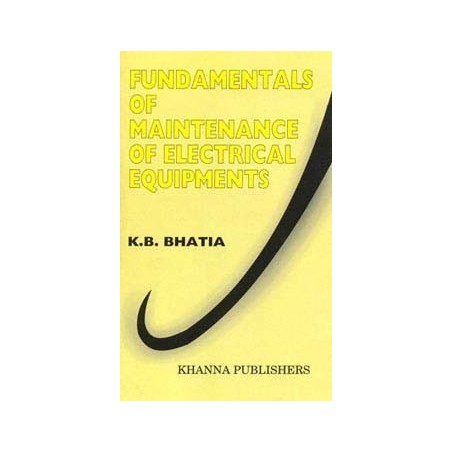 Fundamentals of Maintenance of Electrical Equipments