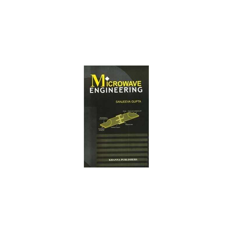 Buy Microwave Engineering Online by Sanjeeva Gupta Buy Microwave Engineering Online by Sanjeeva Gupta
