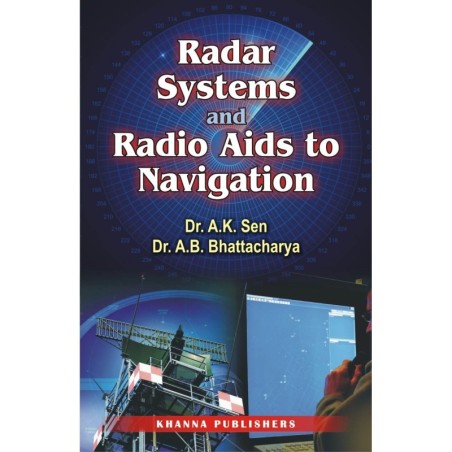 Radar Systems and Radio Aids to Navigation