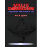Satellite Communications (Covering Latest Digital Satellite Technologies and Systems)