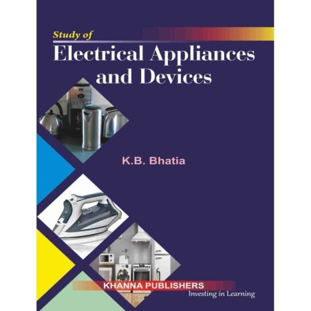 Study of Electrical Appliances & Devices