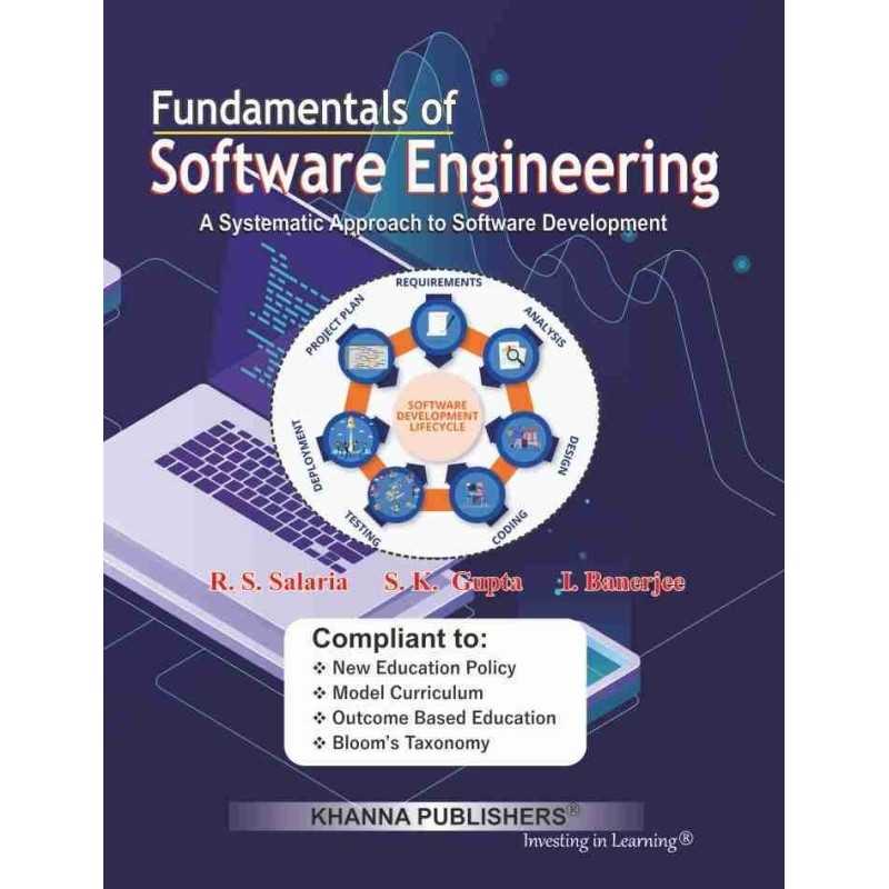 Buy Fundamentals of Software Engineering ( A systematic approach to Software Development) Online by R.S. Salaria Buy Fundamentals of Software Engineering ( A systematic approach to Software Development) Online by R.S. Salaria