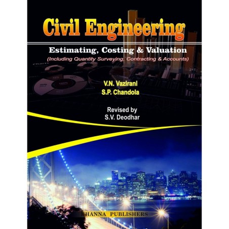 Civil Engineering Estimating, Costing & Valuation