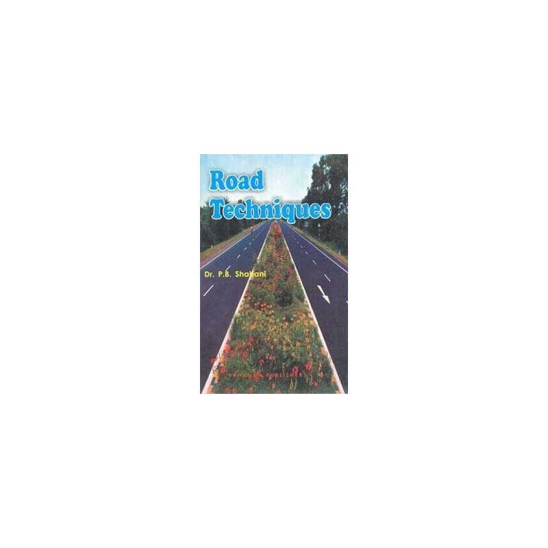 Buy Road Techniques Online by Dr. P.B. Shahani