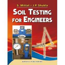 Buy Soil Testing for Engineers Online by S. Mittal and J.P. Shukla