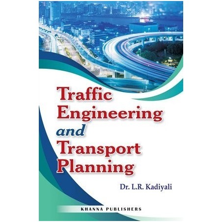 Traffic Engineering and Transport Planning