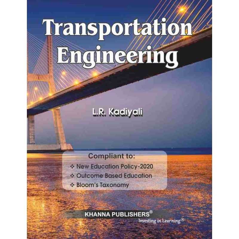 Buy Transportation Engineering Online by Dr. L.R. Kadiyali