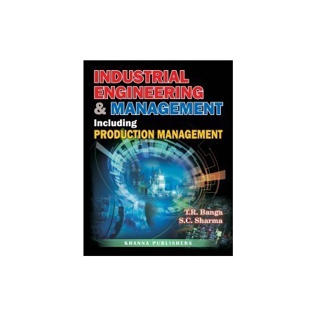 Industrial Engineering & Management (Including Production Management)