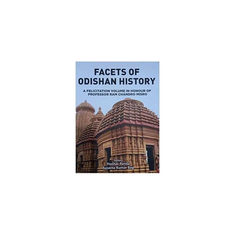 Buy Facets of Odishan History Online by Harihar Panda