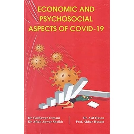 Economic And Psychosocial Aspects Of COVID - 19