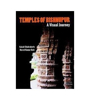 Temples Of Bishnupur : A...