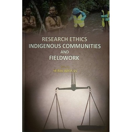 Research Ethics Indigenous Communities and Fieldwork 