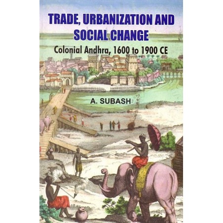  Trade, Urbanization and Social Change