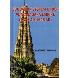 Education System under Vijayanagara Empire (1336 AD-1648 AD)