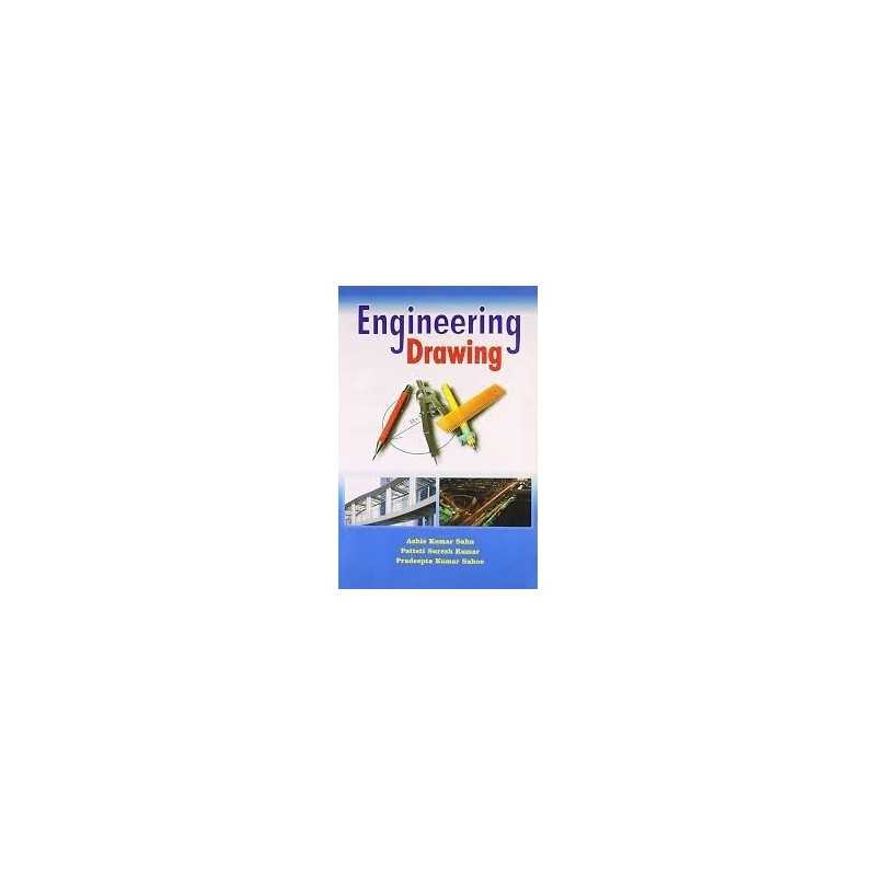 Buy Engineering Drawing Online by Pradeepta Kumar Sahu