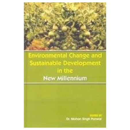 Environmental Change and Sustainable Development in the New Millennium