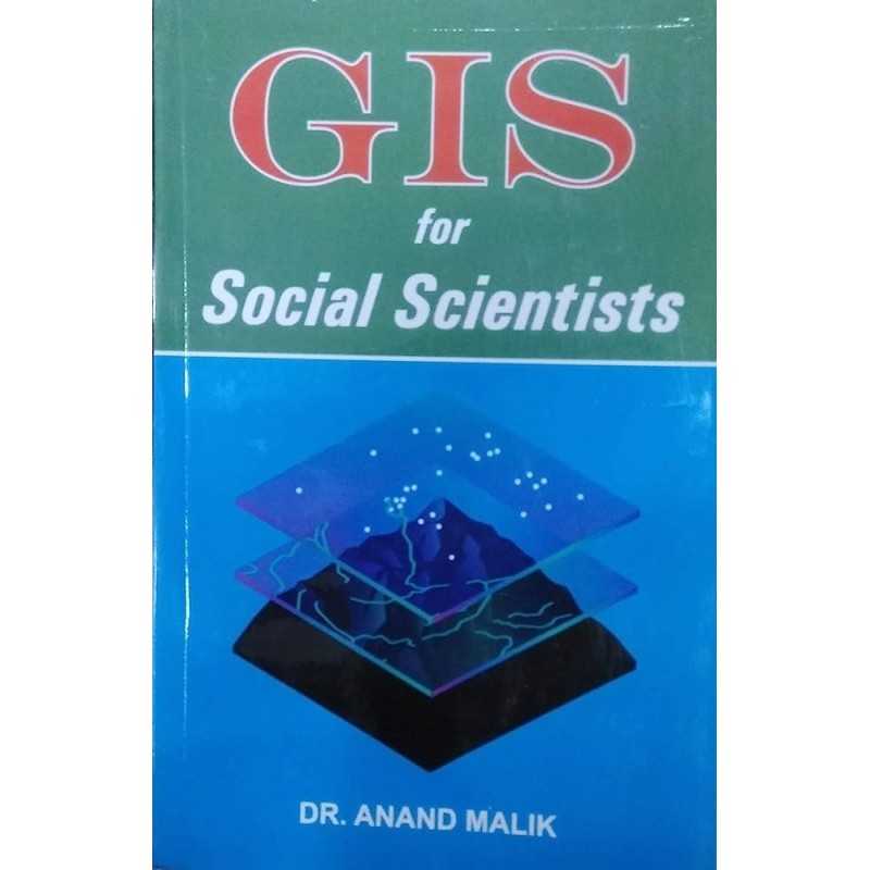 Buy GIS for Social Sciences Online by Dr. Anand Malik