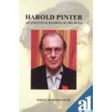 Harold Pinter: An Analytical Reading of his Plays