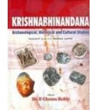 Krishnabhinandana Archaeological, Historical and Cultural Studies (Festchrift to V. V. Krishna Sastry)