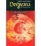 More Tales from the Devayana