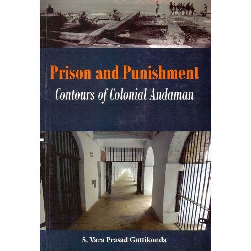 Buy Prison and Punishment  Online by S. Vara P. Guttikonda