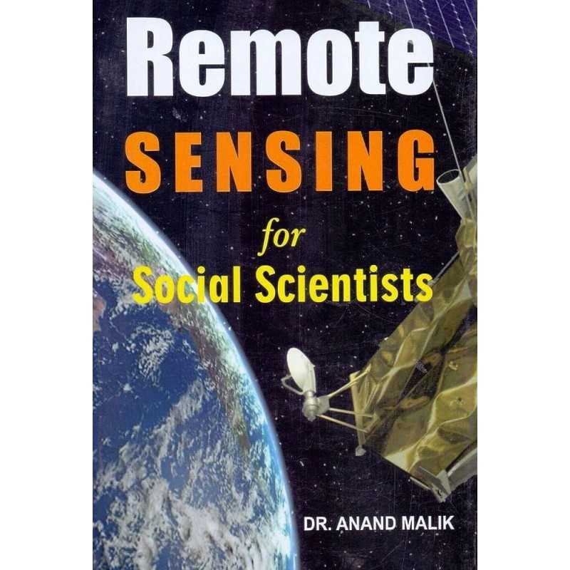 Buy Remote Sensing for Social Sciences Online by Anand Mallik