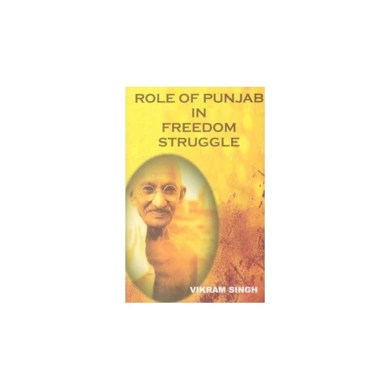 Buy Role of Punjab in Freedom Struggle Online by Vikram Singh