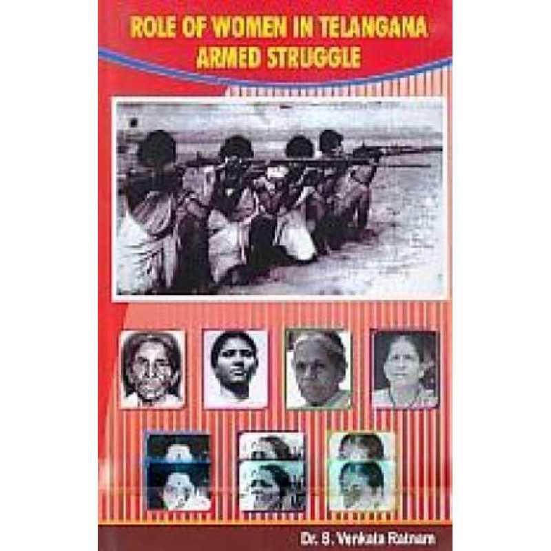 Buy Role of Women in Telangana Armed Struggle Online by S. Venkata Ratnam