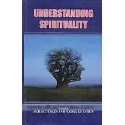 Buy Understanding Spirituality Online by Akbar Husain