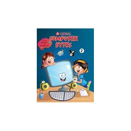 Computer Bytes: Textbook for CBSE Class 2