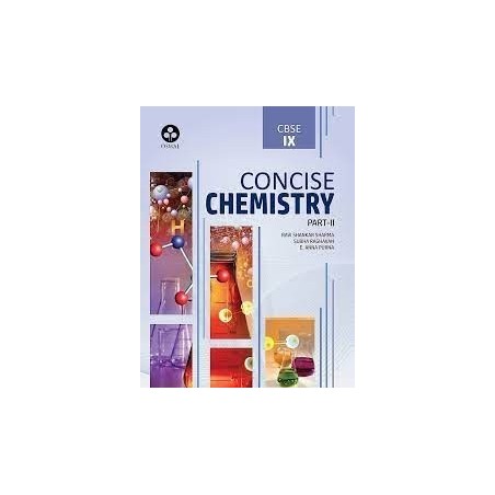 Concise Chemistry: Textbook for CBSE Class 9