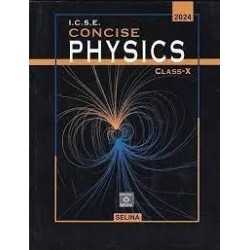 Concise Physics: Textbook for CBSE Class 10