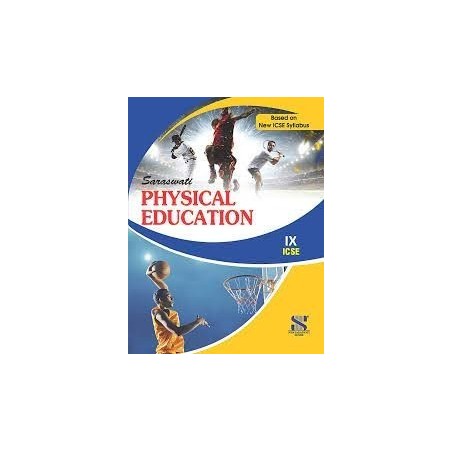 Physical Education: Textbook for ICSE Class 9