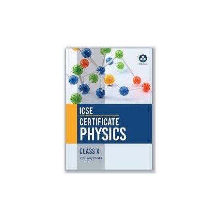 Certificate Physics: Textbook for ICSE Class 10