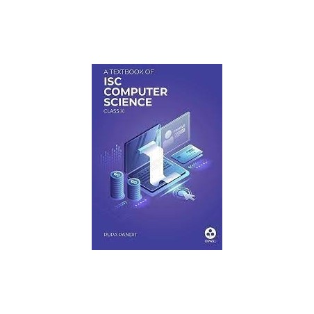 Computer Science: : Textbook for ISC Class 11